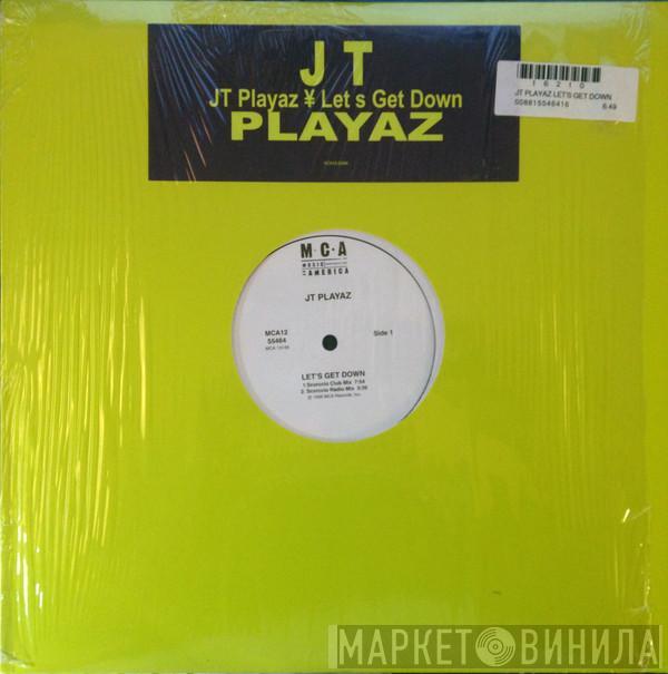  JT Playaz  - Let's Get Down