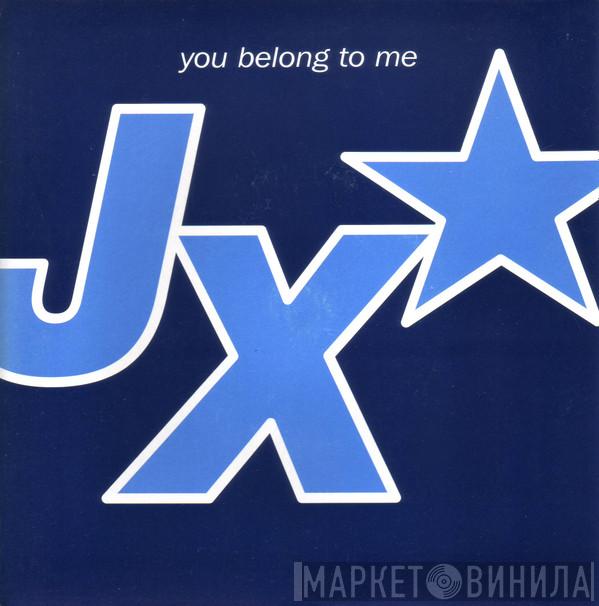 JX - You Belong To Me