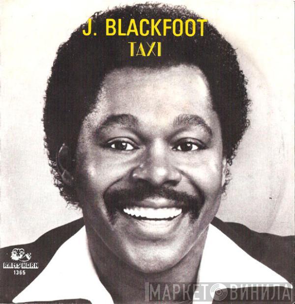  J. Blackfoot  - Taxi
