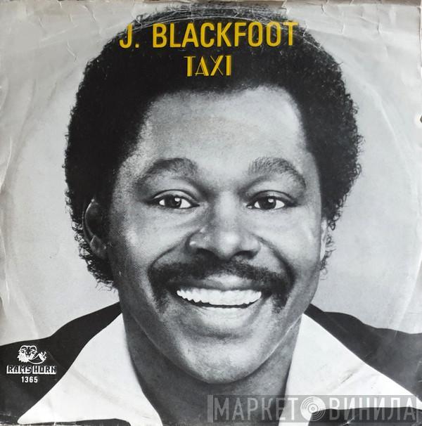  J. Blackfoot  - Taxi
