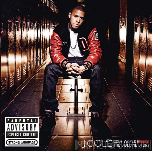  J. Cole  - Cole World : Sideline Story