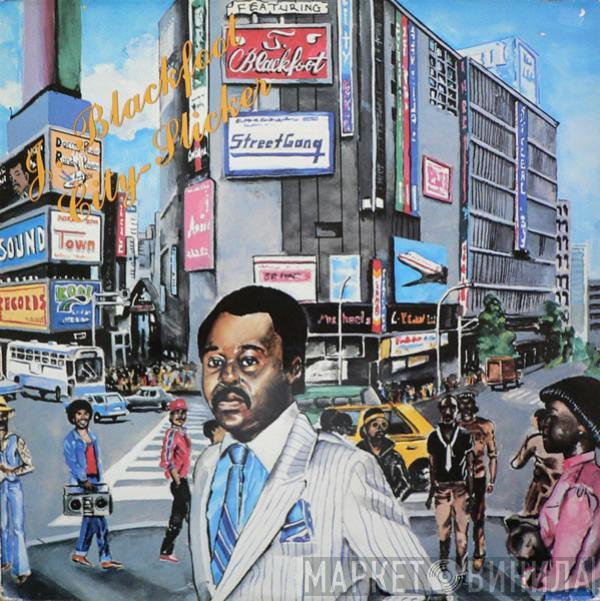 J. Blackfoot - City Slicker