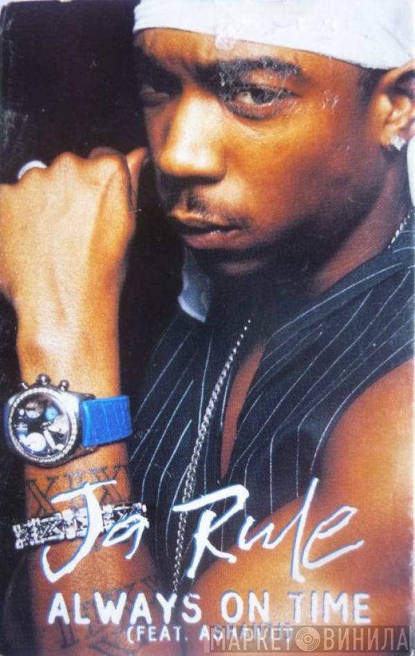 Ja Rule, Ashanti - Always On Time