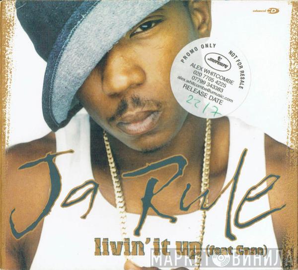 Ja Rule, Case - Livin' It Up