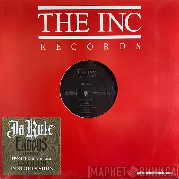 Ja Rule - Exodus (Intro) / Me
