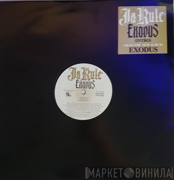  Ja Rule  - Exodus (Intro)