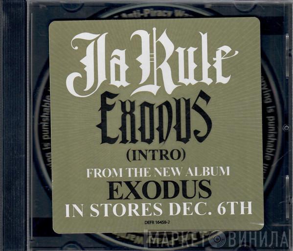  Ja Rule  - Exodus (Intro)