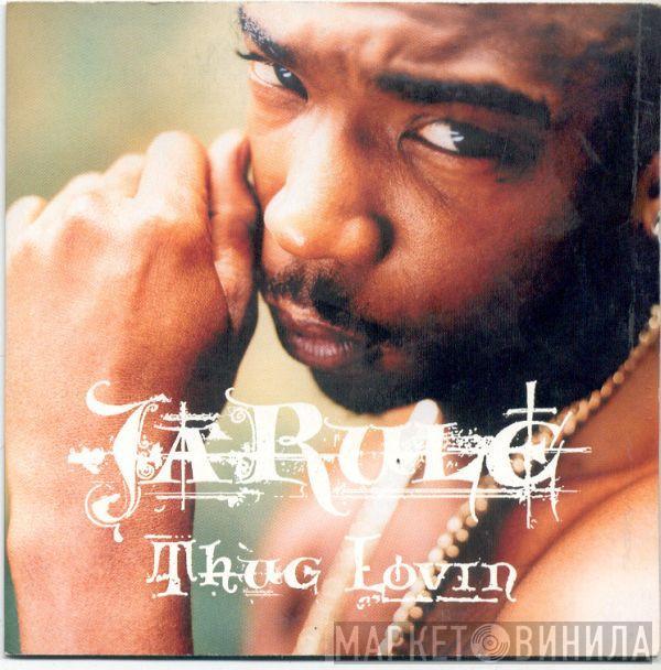 Ja Rule  - Thug Lovin'