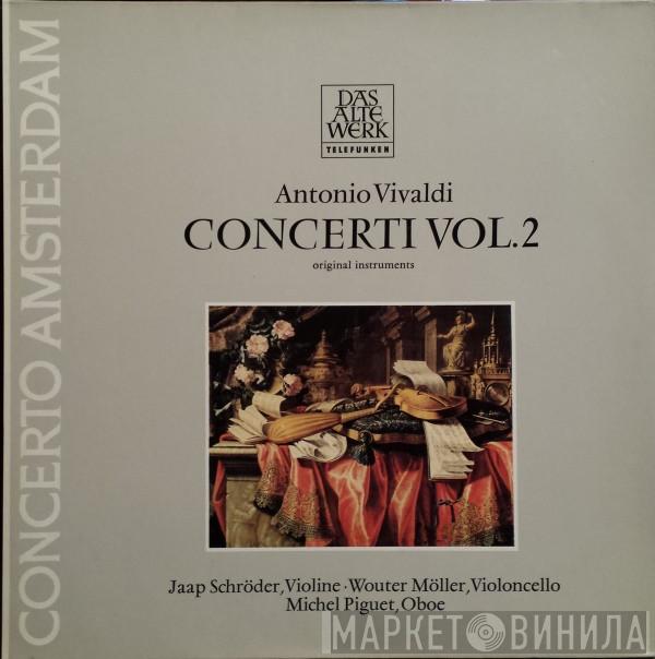 , Jaap Schröder , Concerto Amsterdam  Antonio Vivaldi  - Concerti Vol. 2