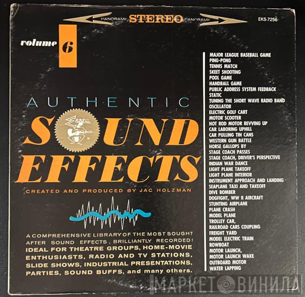  Jac Holzman  - Authentic Sound Effects Volume 6