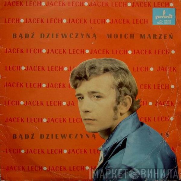 Jacek Lech, Czerwono-Czarni - Bądź Dziewczyną Moich Marzeń