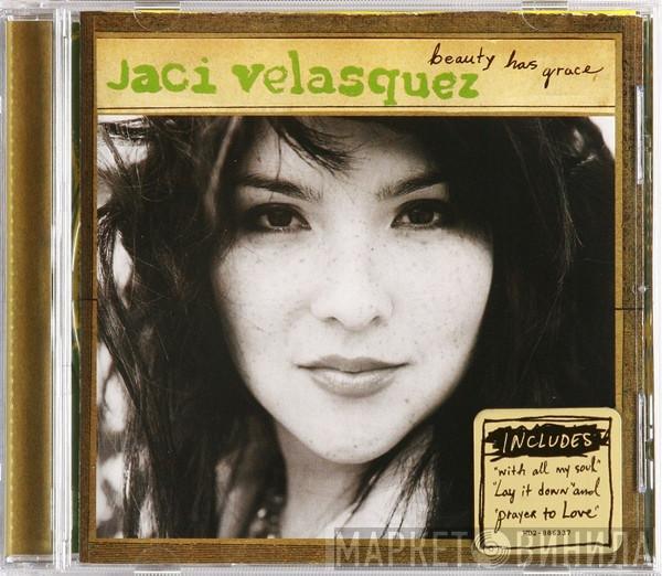  Jaci Velasquez  - Beauty Has Grace