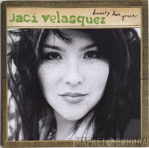  Jaci Velasquez  - Beauty Has Grace
