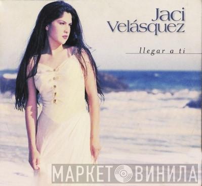  Jaci Velasquez  - Llegar A Ti