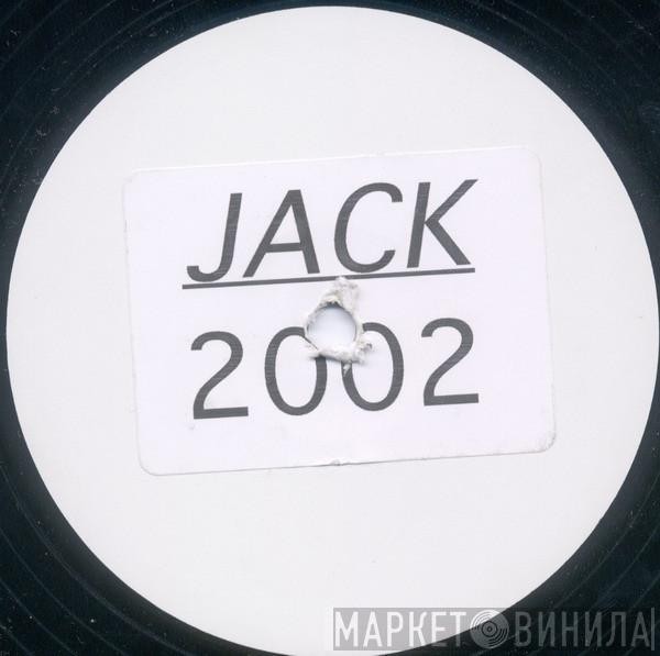  - Jack 2002