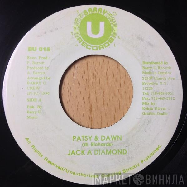Jack-A-Diamond - Patsy & Dawn