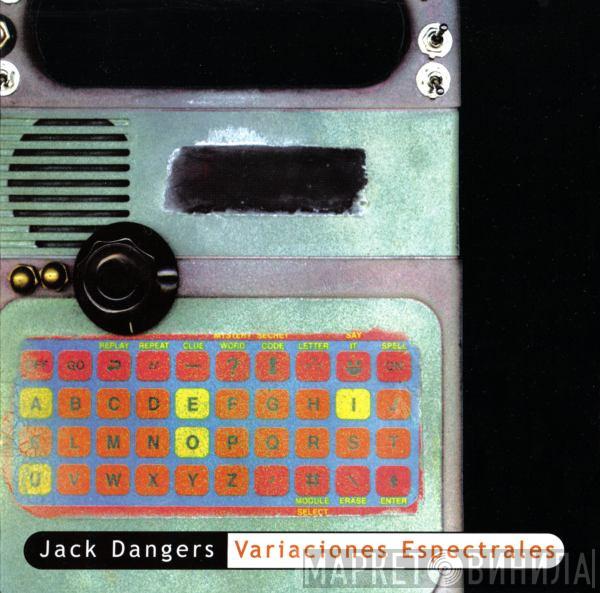 Jack Dangers - Variaciones Espectrales