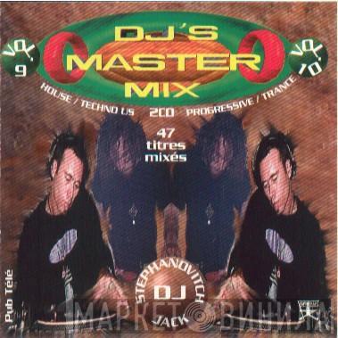 Jack De Marseille, Stephanovitch - DJ's Master Mix Vol. 9 & 10