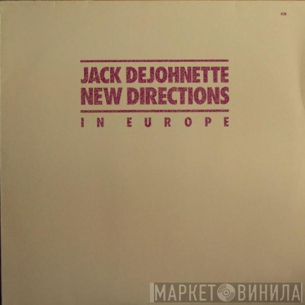 Jack DeJohnette - New Directions In Europe