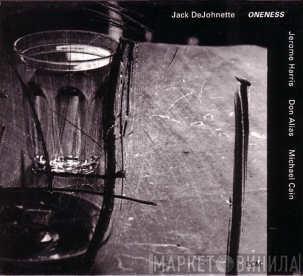  Jack DeJohnette  - Oneness