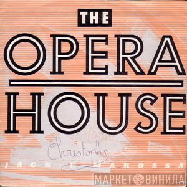  Jack E Makossa  - The Opera House