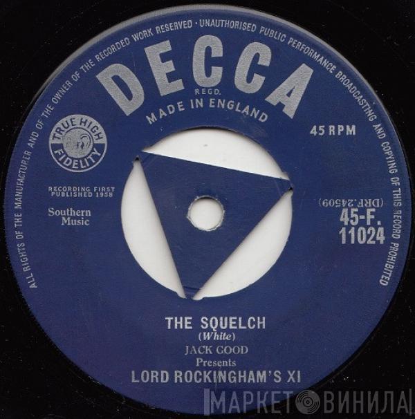 Jack Good, Lord Rockingham's XI - The Squelch