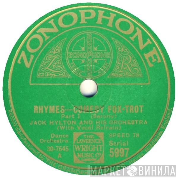 Jack Hylton And His Orchestra - Rhymes