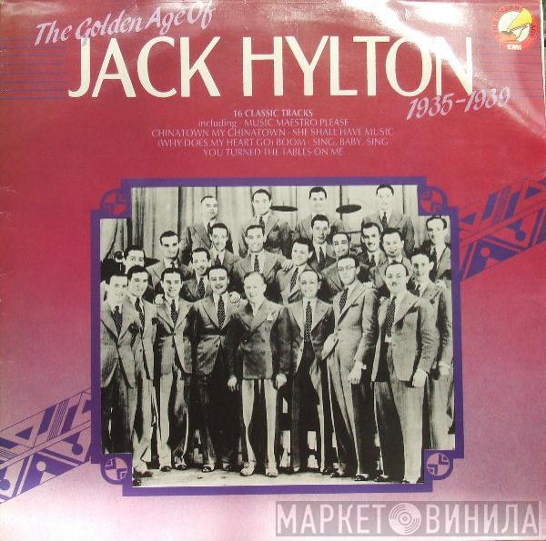 Jack Hylton And His Orchestra - The Golden Age Of Jack Hylton 1935-1939