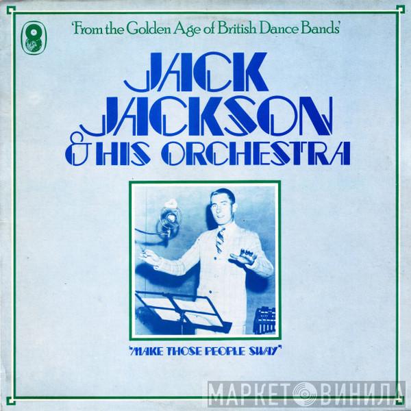 Jack Jackson And His Orchestra - Make Those People Sway