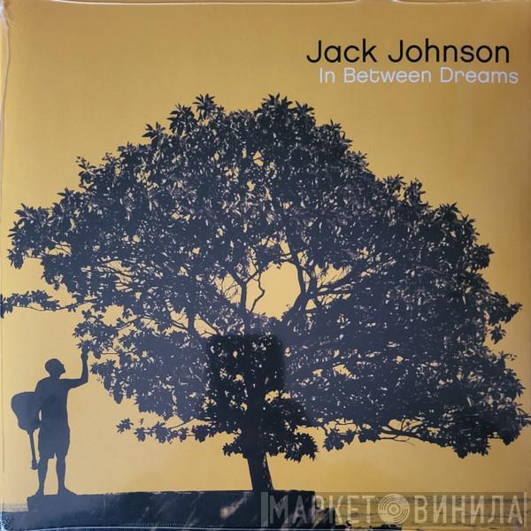  Jack Johnson  - In Between Dreams