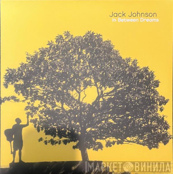  Jack Johnson  - In Between Dreams