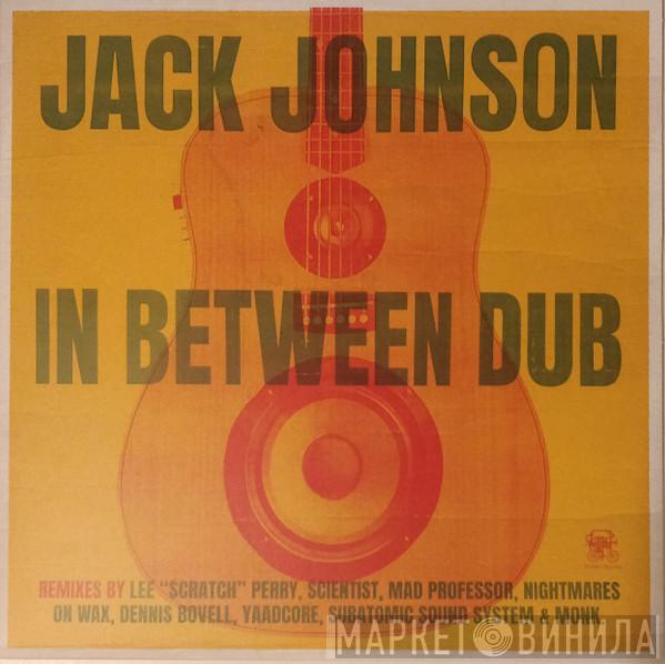 Jack Johnson - In Between Dub