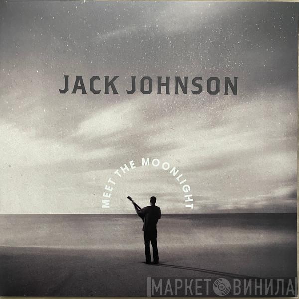 Jack Johnson - Meet The Moonlight
