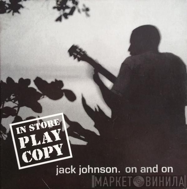 Jack Johnson  - On And On