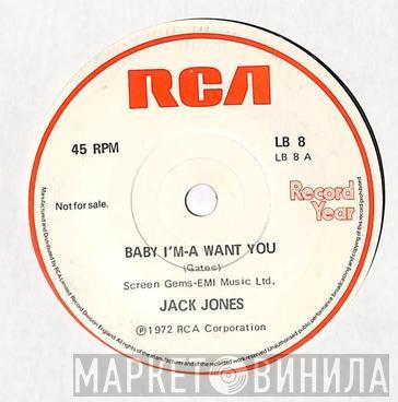 Jack Jones, Noel Edmonds - Baby I'm-A Want You / Noel Edmonds Introduces Record Year And 'The Day They Remembered'