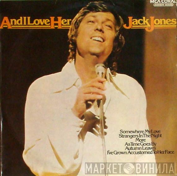  Jack Jones  - And I Love Her