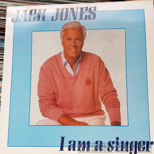 Jack Jones - I Am A Singer