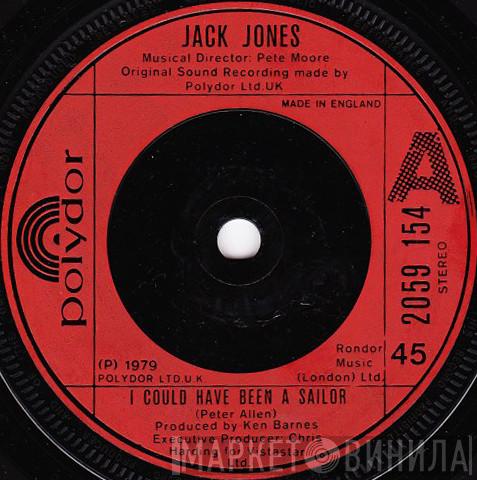 Jack Jones - I Could Have Been A Sailor
