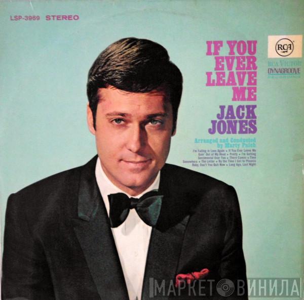  Jack Jones  - If You Ever Leave Me