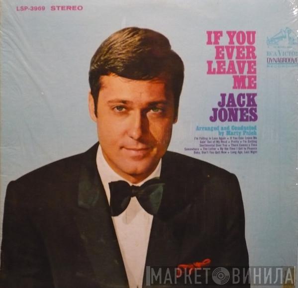  Jack Jones  - If You Ever Leave Me