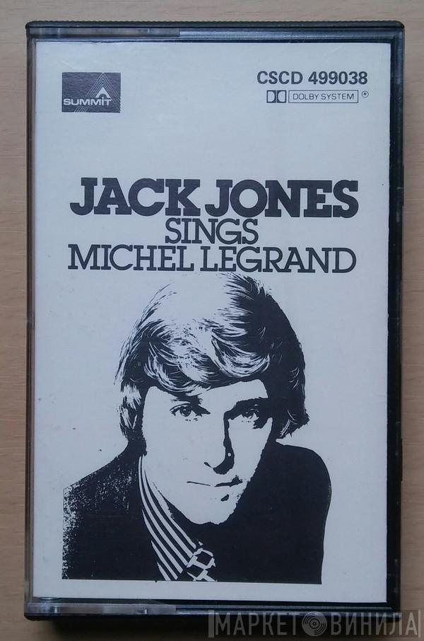  Jack Jones  - Sings Michel Legrand