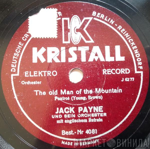 Jack Payne And His Band  - The Old Man Of The Mountain / Let's Put Out The Lights And Go To Sleep