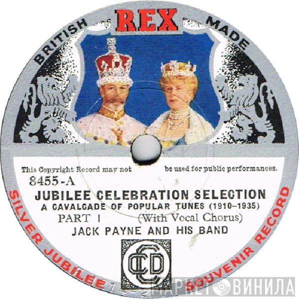 Jack Payne And His Band - Jubilee Celebration Selection