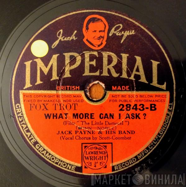 Jack Payne And His Band - There's Something About A Soldier / What More Can I Ask
