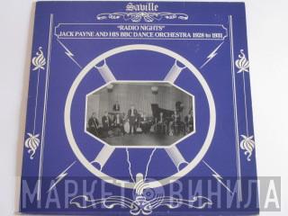 Jack Payne, The BBC Dance Orchestra - Radio Nights (Jack Payne And His BBC Dance Orchestra 1928 to 1931)