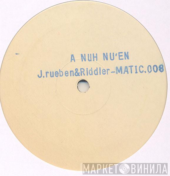 Jack Reuben, The Riddler  - A Nuh Nu'en