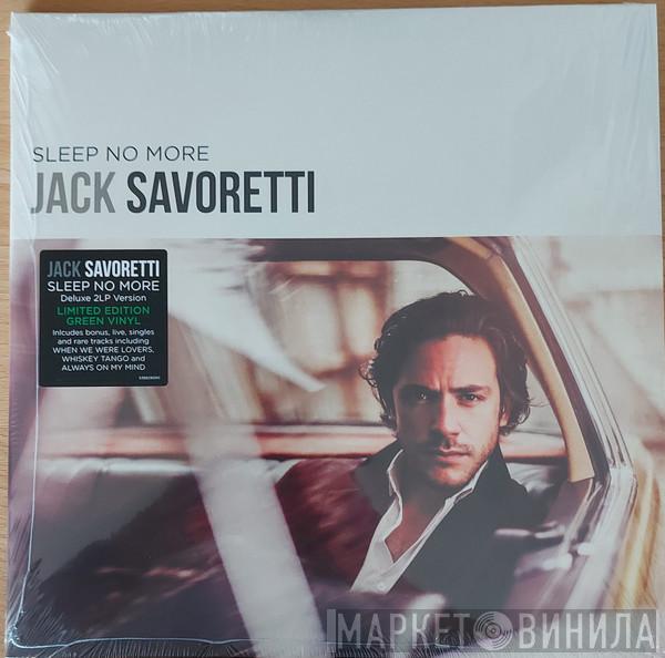  Jack Savoretti  - Sleep No More