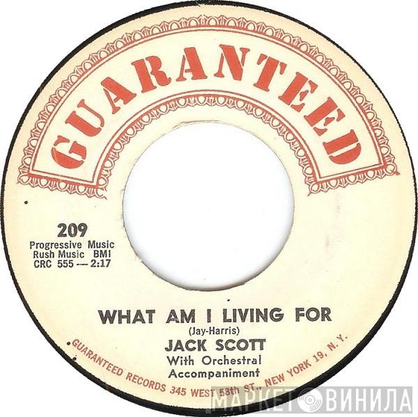  Jack Scott  - What Am I Living For / Indiana Waltz