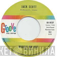  Jack Scott  - What A Wonderful Night Out