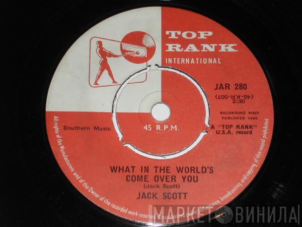 Jack Scott - What In The World's Come Over You